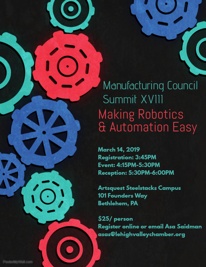 Register to attend the Greater Lehigh Valley Chamber of Commerce Manufacturing Summit XVIII